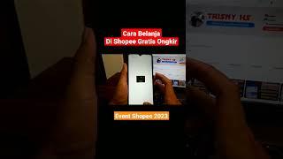 Cara Belanja Di Shopee Gratis Ongkir | Cara Beli Di Shopee Gratis Ongkir