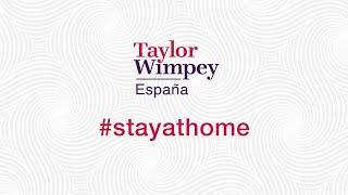 Taylor Wimpey Spain #stayathome