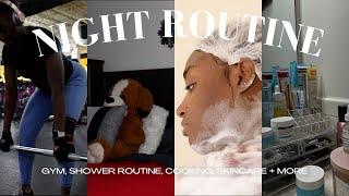 MY *REALISTIC* NIGHT TIME ROUTINE | GYM + SHOWER ROUTINE + COOKING + MORE | KAFUI