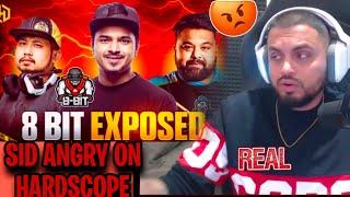 SID ANGRY REPLY TO HARDSCOPE