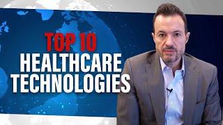 Top 10 Technologies for Healthcare [Digital Transformation in Healthcare, Hospitals, Clinics, etc.]