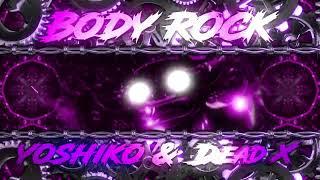 Yoshiko & Dead X - Body Rock