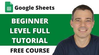 The Full Google Sheets Tutorial for Beginners - Free Course
