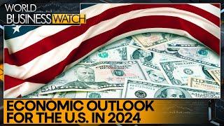 How the US defied a recession in 2023 | World Business Watch