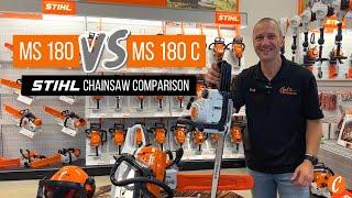 Chainsaw Comparison: STIHL MS 180 vs. MS 180C