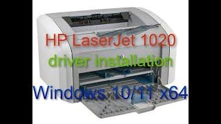 HP LaserJet 1020 Installing the Printer Driver Windows 10/11 x64