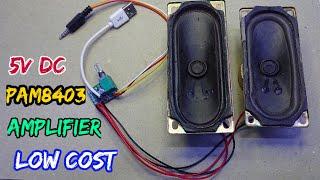 How to connect PAM8403 Amplifier kit/low cost Audio Amplifier PAM8403/how to make PAM8403 amp