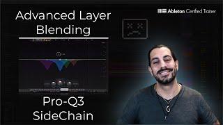 Advanced Layer Blending with Pro-Q3 External SideChain