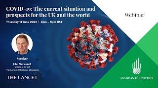 COVID-19: the current situation and prospects for the UK and the world