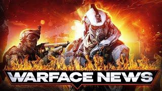 Warface News. Новости Русского и Европейского Warface