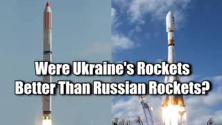 Did Ukraine Design Better Rockets Than Russian Designers? Forgotten Soviet Rockets.