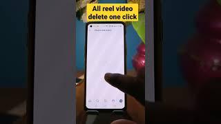 Instagram all reels video delete in one click #shorts