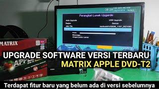 Cara mudah Upgrade Software (SW) MATRIX APPLE HD DVB-T2