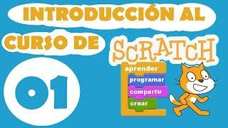 Curso Scratch desde cero en Español  | 01. Introducción