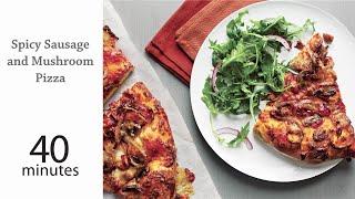 How to Make Spicy Sausage and Mushroom Pizza | MyRecipes