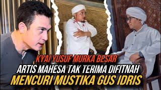 LIVE | ARTIS MAHESA TIDAK TERIMA DI FITNAH MENCURI MUSTIKA GUS IDRIS KYAI YUSUF MURKA BESAR…‼️