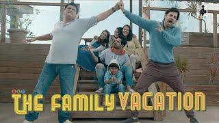 THE FAMILY VACATION| Web Series | Compilation | S1 | Chhavi Mittal | Karan V Grover | SIT