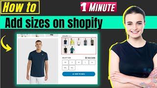 How to add sizes on shopify 2024