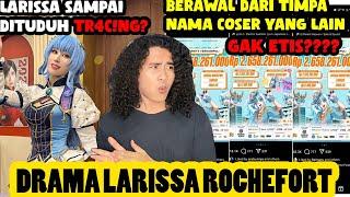 Kronologi Drama Panas Cosplayer Larissa Rochefort Yang Lagi Viral di Facebook dan Twitter !!