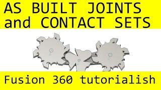 Fusion 360 As Built joints with contact sets: They move!