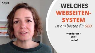 Welches Webseitensystem ist am besten für SEO | Wordpress, WIX, Jimdo | Vorteile & Nachteile