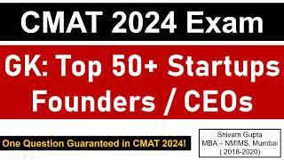 CMAT 2024 Exam: Top 50+ Startup Companies Founders List || Mission: JBIMS, Mumbai