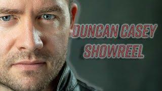 Duncan Casey - Actor Showreel