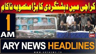 ARY News  1 AM Headlines | 11th July 2024 | CTD foils Att**k plan in Karachi