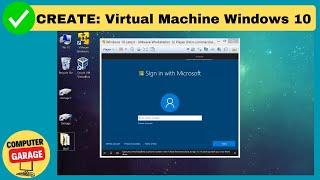 How To Create a Virtual Machine running Windows 10