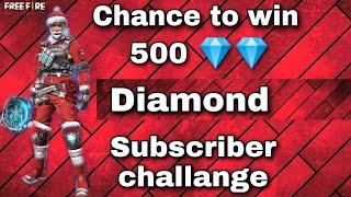 Chance to win 500 diamond - In | Subscribers Challenge for diamonds | by GAMECHANGERS