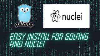 How to Easily Install Go and Nuclei on Kali Linux