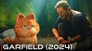 Garfield (2024) First Look | Chris Pratt, Trailer, Release Date News!!