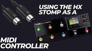 Using The HX Stomp As A Midi Controller