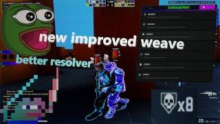 new improved weave  | faster dt | better resolver | better aa (dll and cfg in desc)