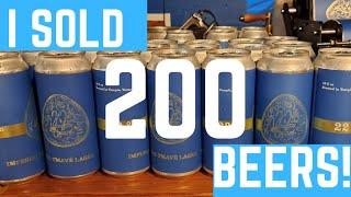 I Sold 200 Beers In 1 Day