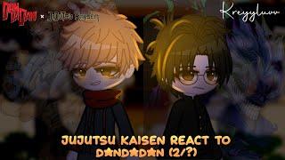 Jujutsu Kaisen React To Dandadan (2/?)  JJK  dandadan  credits on description  kreyyluvv