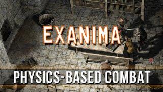 Exanima - Physics-Based Combat