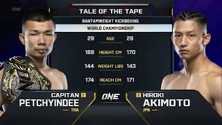 Capitan Petchyindee vs. Hiroki Akimoto | ONE Championship Full Fight