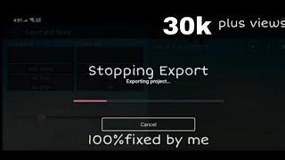 How to Fix Stopping/Error Export in Kinemaster 2021