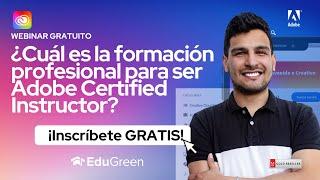 ¿Cuál es la formación profesional para ser  Adobe Certified Instructor? ‍ / Green Know