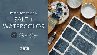 Salt + Watercolor | Product Review with Sarah Cray of Let's Make Art