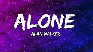 Alan Walker - Alone (Lyrics)