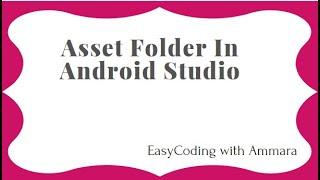 How to create asset folder in android studio | create assets folder android studio