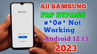 *#0*# Not Working All Samsung Frp Bypass Android 12/13 New Security 1 Click Frp Tool 2023