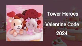 [Tower Heroes Roblox] Valentine Code 2024