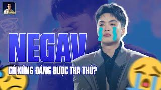 LOẠT SAO LÊN TIẾNG BÊNH VỰC, NEGAV CÓ XỨNG ĐƯỢC THA THỨ? | BLV Anh Quân Podcast | NEGAV