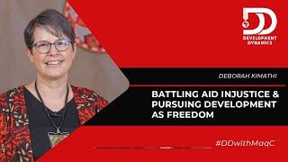 S5:E07 | Pursuing development as freedom – #DeborahKimathi on #DDwithMaqC (104)