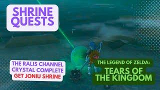 SHRINE QUESTS THE RALIS CHANNEL CRYSTAL COMPLETE GET JONIU SHRINE ZELDA TOTK