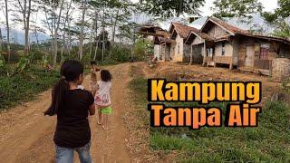 Bagaimana Bisa 7KK Bertahan Hidup Di Kampung Tanpa Air?