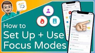 How to Set-Up and Use FOCUS Modes on iOS 15